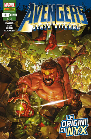 Avengers - Senza Ritorno 3 - Panini Comics - Italiano