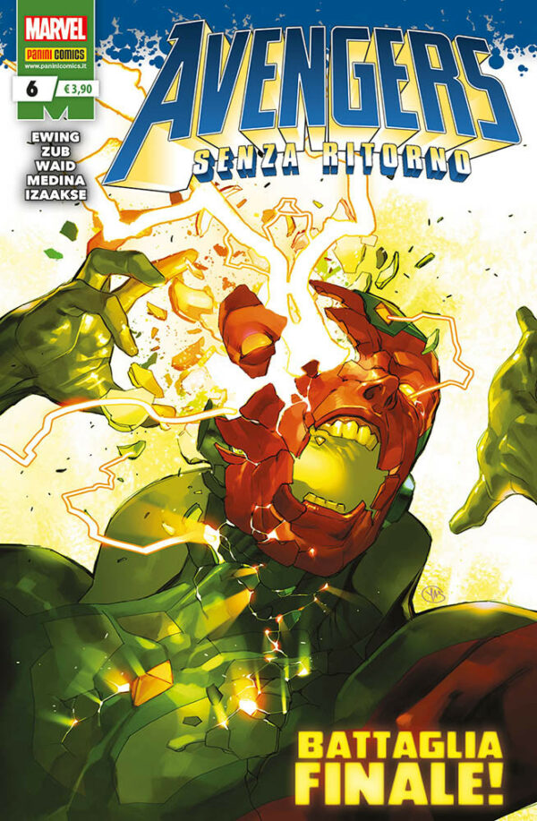 Avengers - Senza Ritorno 6 - Panini Comics - Italiano