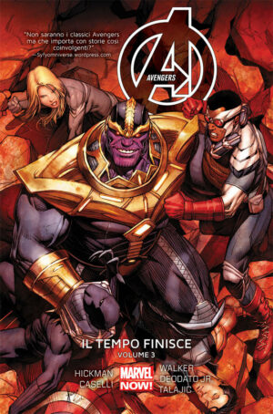 Avengers - Il Tempo Finisce Vol. 3 - Marvel Collection - Panini Comics - Italiano