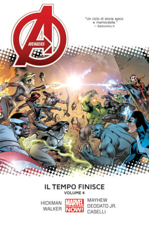 Avengers - Il Tempo Finisce Vol. 4 - Marvel Collection - Panini Comics - Italiano