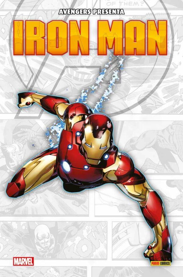 Avengers Presenta - Iron Man - Volume Unico - Panini Comics - Italiano