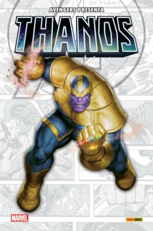 Avengers Presenta - Thanos - Volume Unico - Panini Comics - Italiano