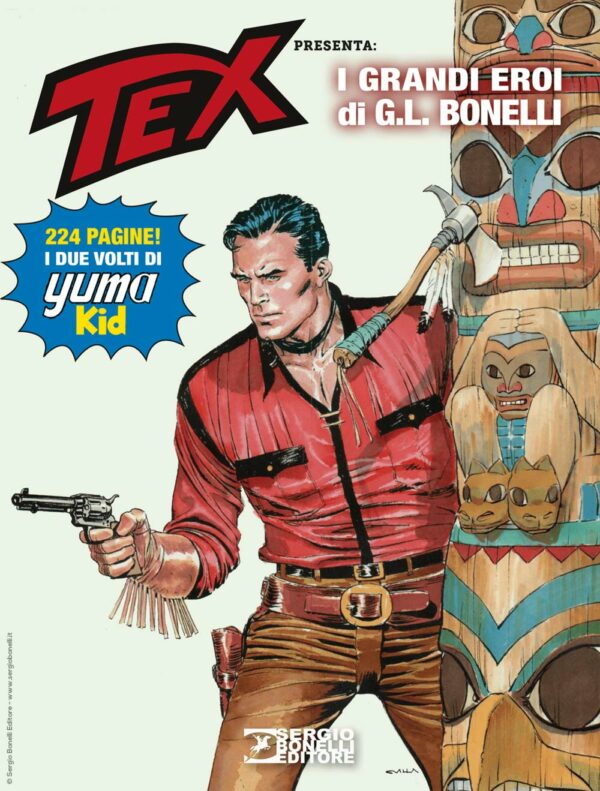 Tex Presenta: I Grandi Eroi di G. L. Bonelli - Yuma Kid - Collana Almanacchi 165 - Sergio Bonelli Editore - Italiano