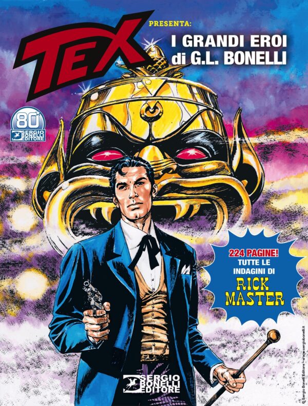Tex Presenta: I Grandi Eroi di G. L. Bonelli - Rick Master - Collana Almanacchi 171 - Sergio Bonelli Editore - Italiano