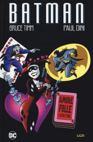 Batman - Amore Folle - Volume Unico - DC Deluxe - RW Lion - Italiano