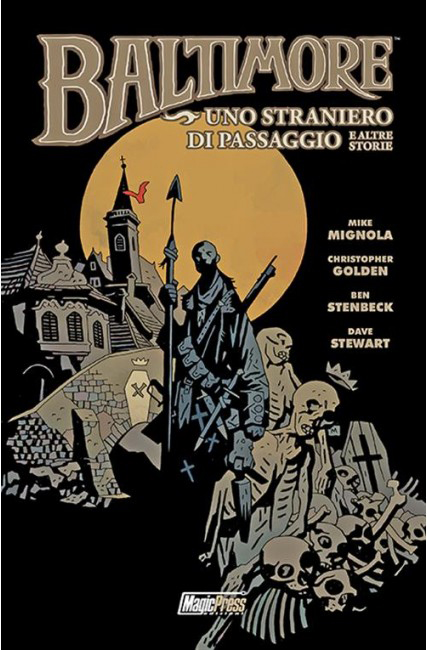 Baltimore Vol. 3 - Uno Straniero di Passaggio e Altre Storie - Magic Press - Italiano