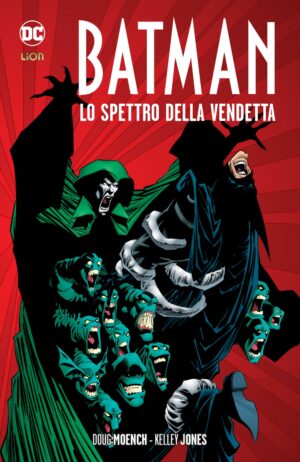 Batman di Doug Moench e Kelley Jones 3 - Lo Spettro della Vendetta - Grandi Opere DC - RW Lion - Italiano