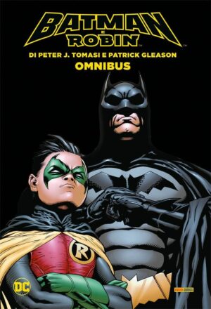 Batman e Robin di Tomasi e Gleason - DC Omnibus - Panini Comics - Italiano