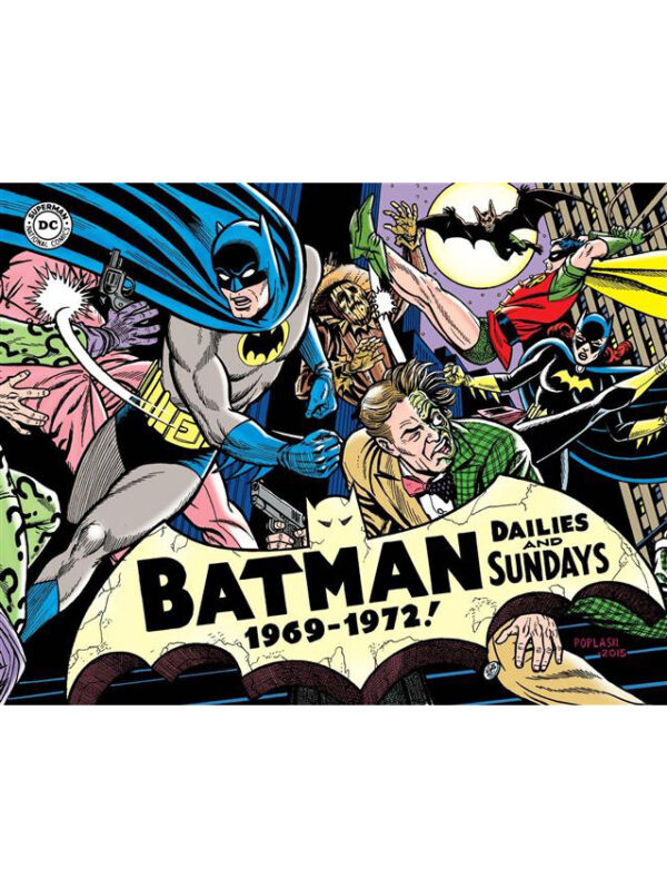 Batman - Le Strisce a Fumetti della Silver Age Vol. 3 - 1969-1972 - Italiano