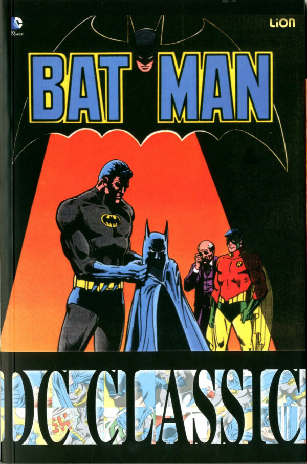 Batman Classic 1 - Ristampa - DC Classic - RW Lion - Italiano