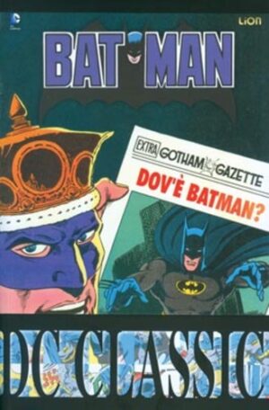Batman Classic 9 - DC Classic - RW Lion - Italiano
