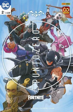 Batman / Fortnite - Punto Zero 2 - Panini Comics - Italiano