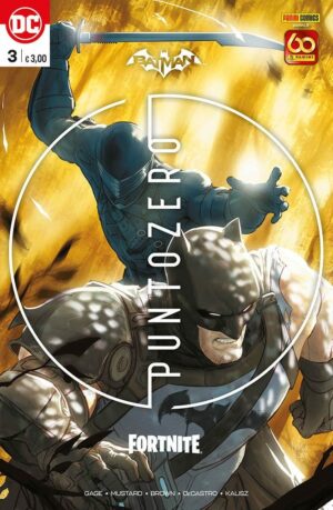 Batman / Fortnite - Punto Zero 3 - Panini Comics - Italiano
