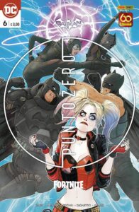 Batman / Fortnite – Punto Zero 6 – Panini Comics – Italiano fumetto supereroi-dc
