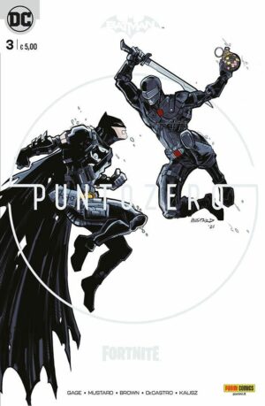 Batman / Fortnite - Punto Zero 3 - Premium Variant - Panini Comics - Italiano