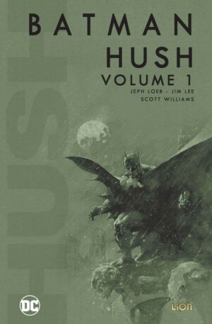 Batman - Hush Vol. 1 - Grandi Opere DC - RW Lion - Italiano