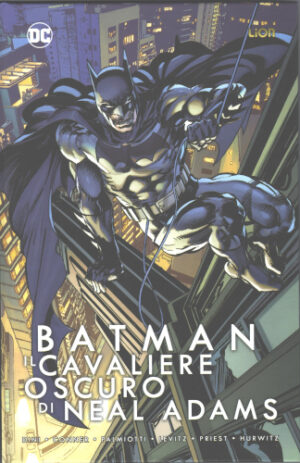 Batman - Il Cavaliere Oscuro di Neal Adams - Grandi Opere DC - RW Lion - Italiano