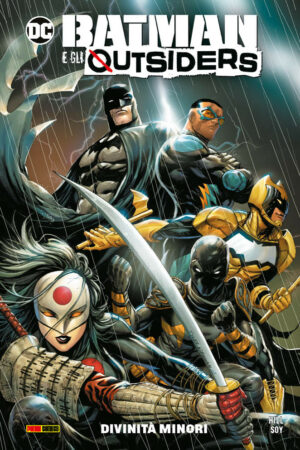 Batman e gli Outsiders Vol. 1 - Divinità Minori - DC Comics Collection - Panini Comics - Italiano