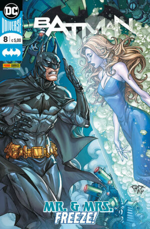 Batman 8 - Mr. e Mrs. Freeze! - Panini Comics - Italiano