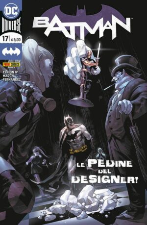 Batman 17 - Le Pedine del Designer! - Panini Comics - Italiano