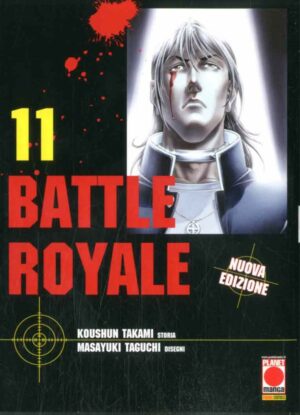 Battle Royale - Nuova Edizione 11 - Prima Ristampa - Italiano