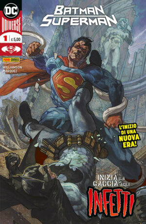Batman / Superman 1 - Inizia la Caccia agli Infetti - Panini Comics - Italiano