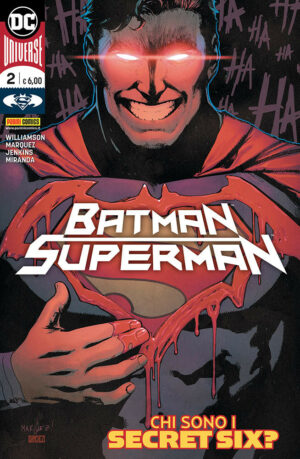 Batman / Superman 2 - Chi Sono i Secret Six? - Panini Comics - Italiano