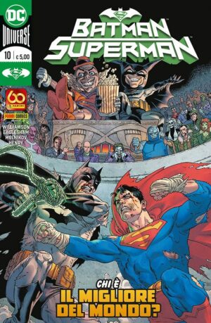 Batman / Superman 10 - Chi è il Migliore del Mondo? - Panini Comics - Italiano