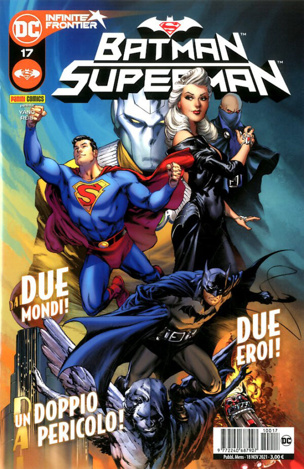 Batman / Superman 17 - Due Mondi, Due Eroi, Un Doppio Pericolo! - Panini Comics - Italiano
