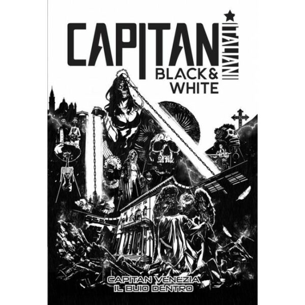 Black & White 1 - Capitan Venezia: Il Buio Dentro - Venezia Comix - Italiano