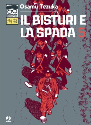 Il Bisturi e la Spada 5 - Osamushi Collection - Jpop - Italiano