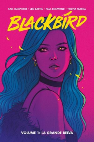 Blackbird Vol. 1 - Panini Comics - Italiano