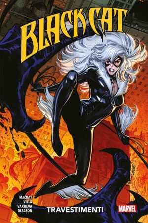 Black Cat Vol. 3 - Travestimenti - Marvel Collection - Panini Comics - Italiano