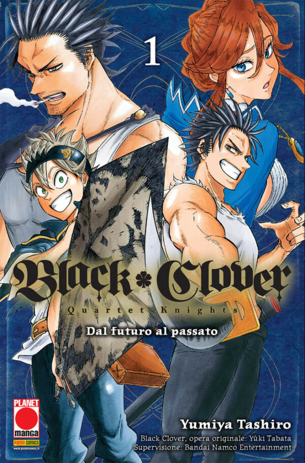 Black Clover - Quartet Knights 1 - Prima Ristampa - Panini Comics - Italiano