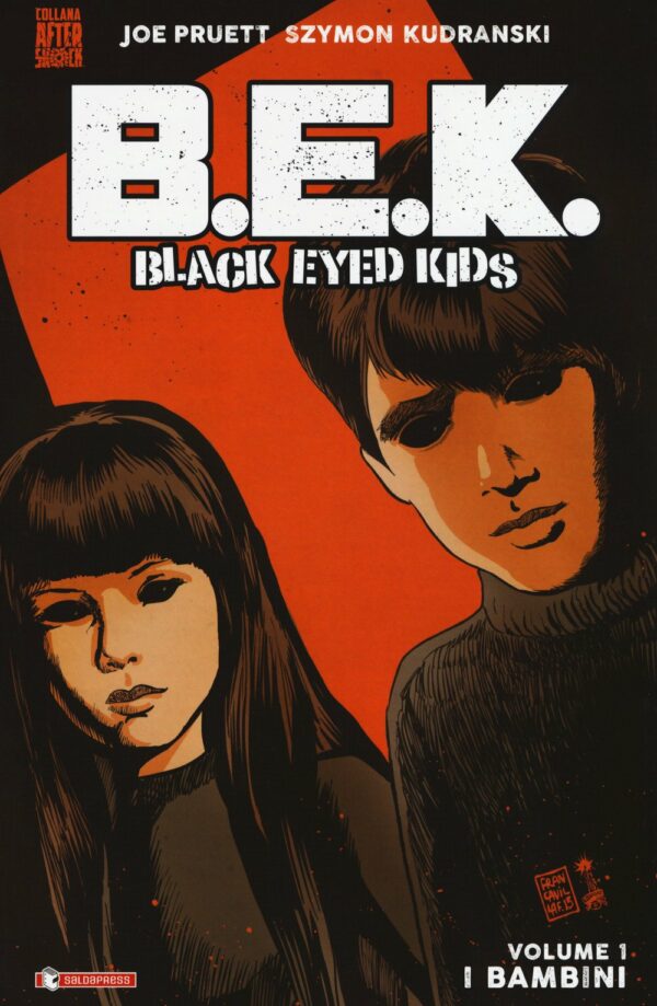 B.E.K. - Black Eyed Kids Vol. 1 - I Bambini - Collana Aftershock - Saldapress - Italiano