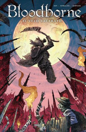 Bloodborne Vol. 4 - Il Velo Lacerato - Cosmo Fantasy 42 - Editoriale Cosmo - Italiano