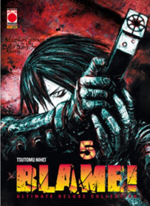 Blame! - Ultimate Deluxe Collection 5 - Panini Comics - Italiano