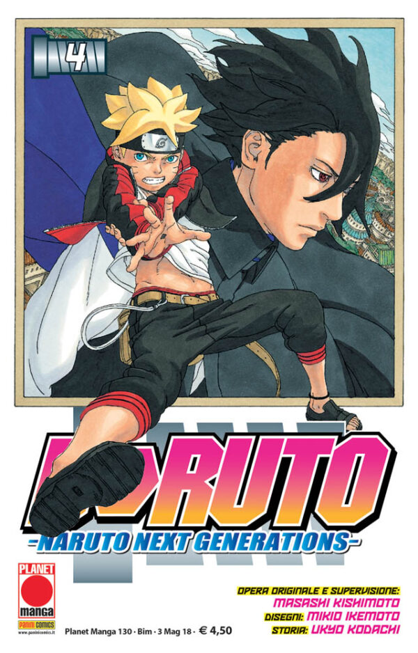 Boruto - Naruto Next Generations 4 - Planet Manga 130 - Panini Comics - Italiano