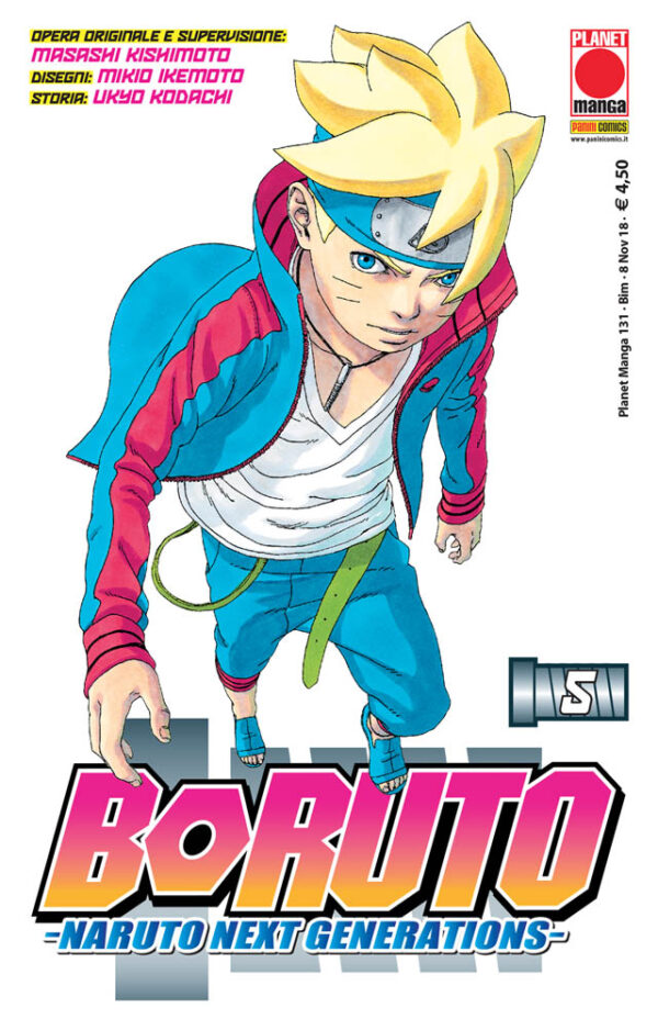 Boruto - Naruto Next Generations 5 - Planet Manga 131 - Panini Comics - Italiano