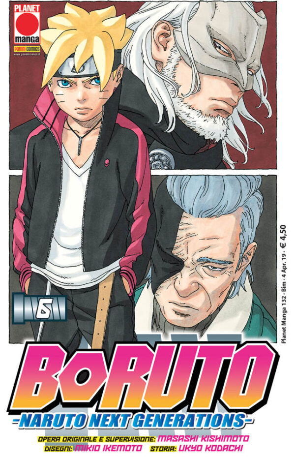 Boruto - Naruto Next Generations 6 - Edicola - Planet Manga 132 - Panini Comics - Italiano