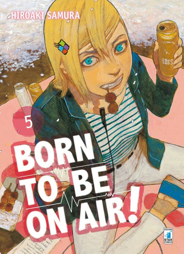 Born to Be on Air! 5 - Must 99 - Edizioni Star Comics - Italiano