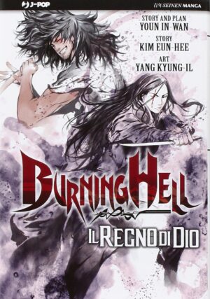 Burning Hell - Il Regno di Dio Volume Unico - Italiano