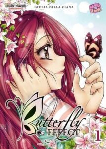 Butterfly Effect 1 – Love Me 1 – Mangasenpai – Italiano fumetto japstyle