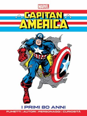 Capitan America - I Primi 80 Anni - Panini Comics - Italiano
