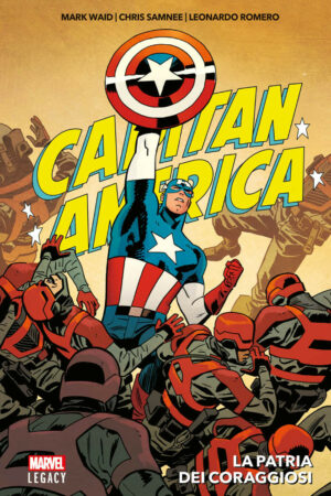 Capitan America - La Patria dei Coraggiosi - Marvel Collection - Panini Comics - Italiano