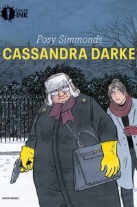 Cassandra Darke – Volume Unico – Oscar Ink – Mondadori – Italiano fumetto graphic-novel