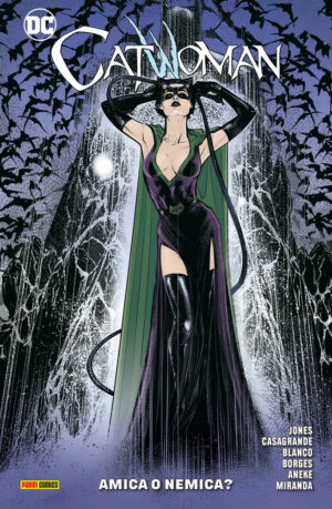 Catwoman Vol. 3 - Amica o Nemica? - DC Comics Special - Panini Comics - Italiano