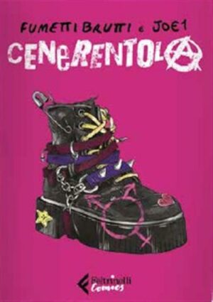 Cenerentola - Volume Unico - Feltrinelli Comics - Italiano
