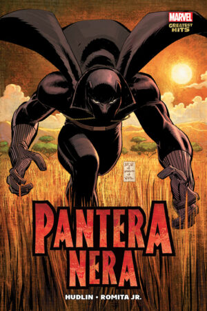 Pantera Nera - Chi è la Pantera Nera? - Marvel Greatest Hits - Panini Comics - Italiano