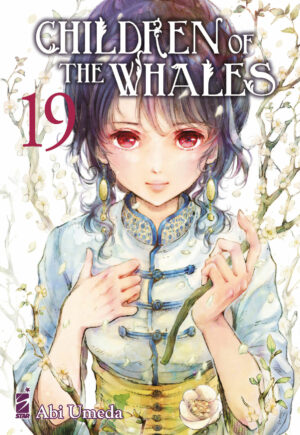 Children of the Whales 19 - Mitico 282 - Edizioni Star Comics - Italiano